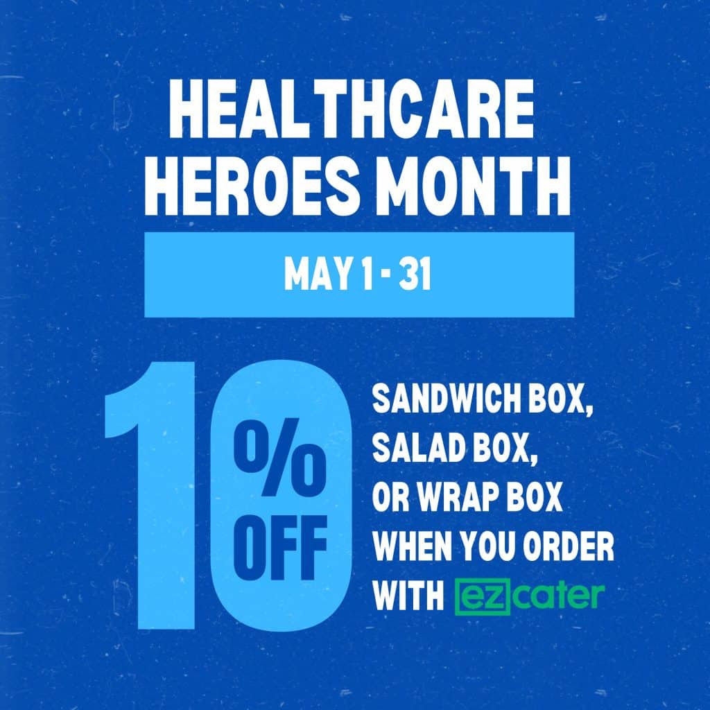 Blue promotional banner announcing Healthcare Heroes Month (May 1–31) with a 10% off offer and ezCater logo.